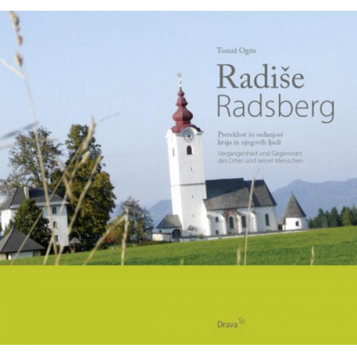 Tomaž Ogris - Radiše /Radsberg