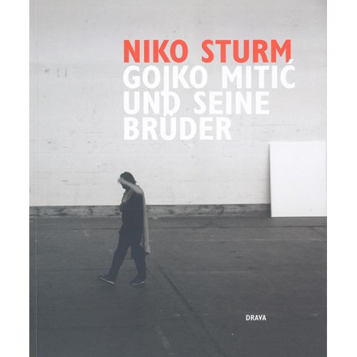 Niko Sturm - Gojko Mitić und seine Brüder