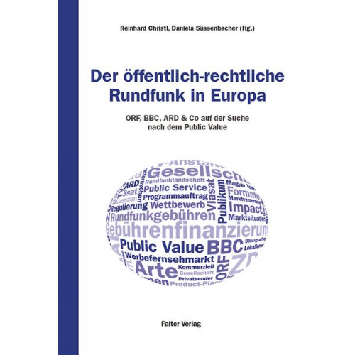 Reinhard Christl & Daniela Süssenbacher - Der öffentlich rechtliche Rundfunk in Europa