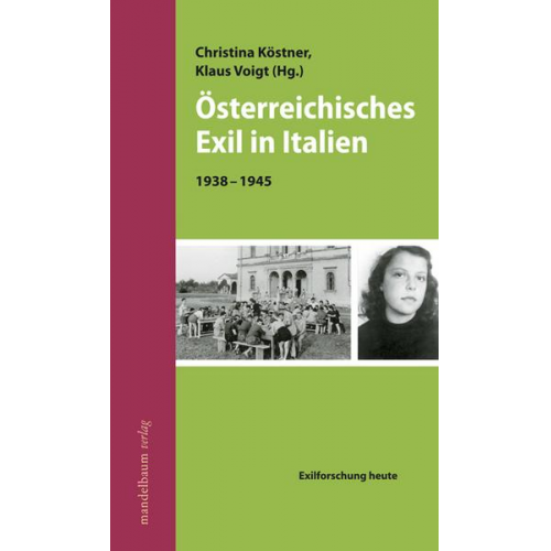 Christina Köstner - Österreichisches Exil in Italien