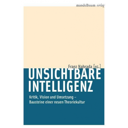 Franz Nahrada - Unsichtbare Intelligenz