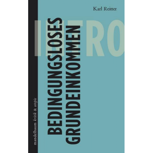 Karl Reitter - Bedingungsloses Grundeinkommen