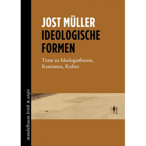 Jost Müller - Ideologische Formen