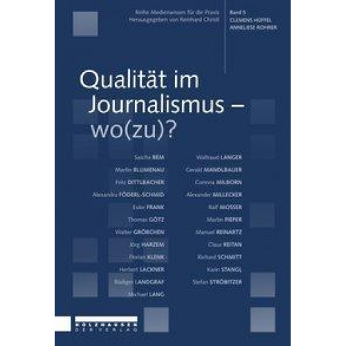 Philip Grand & Angelika Krainer & Magdalena Schluckhuber & Günter Stummvoll & Lukas Capek - Qualität im Journalismus – wo(zu)?