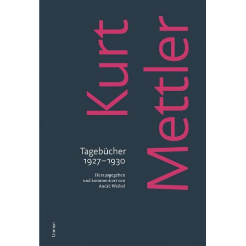 Kurt Mettler - Tagebücher 1927–1930