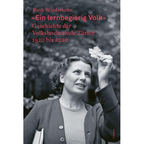 Ruth Wiederkehr - «Ein lernbegierig Volk»