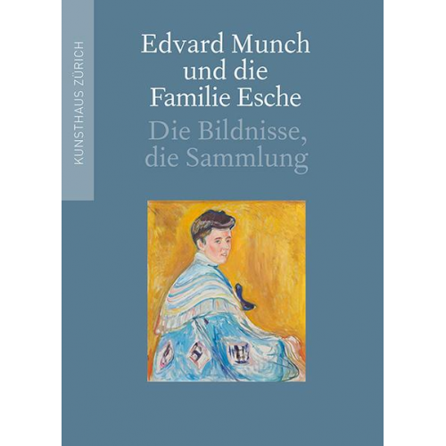 Christian Klemm & Lukas Gloor - Edvard Munch und die Familie Esche