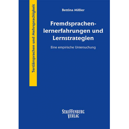 Bettina Missler - Fremdsprachenlernerfahrungen und Lernstrategien