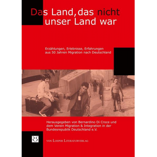 Bernardino Di Croce - Das Land, das nicht unser Land war