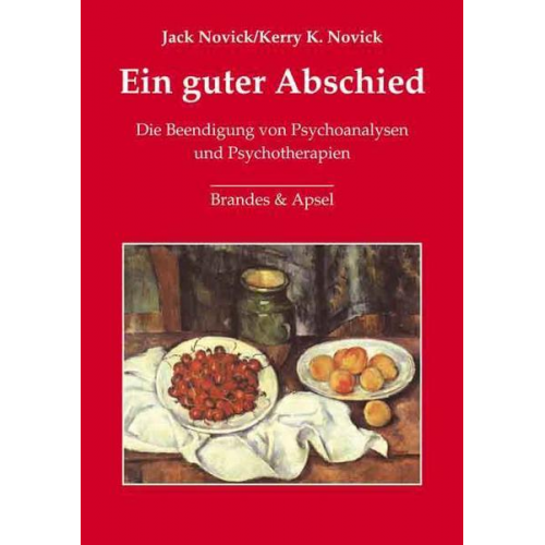 Jack Novick & Kerry K. Novick - Ein guter Abschied