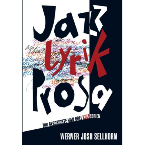 Werner Josh Sellhorn - Jazz – Lyrik – Prosa