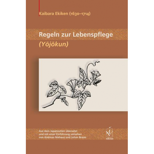 Ekiken Kaibara - Regeln zur Lebenspflege (Yojokun)