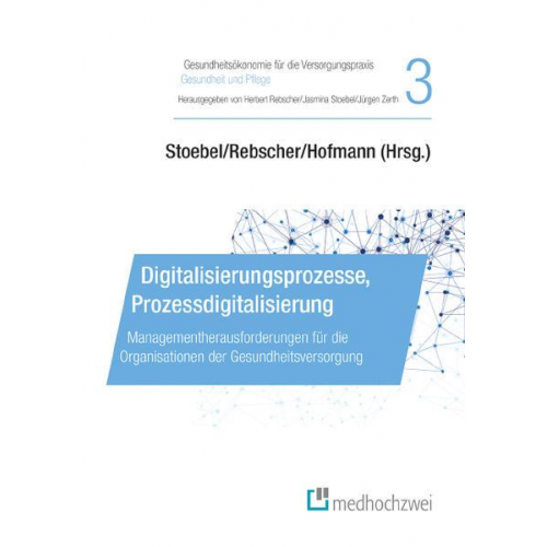 Digitalisierungsprozesse, Prozessdigitalisierung