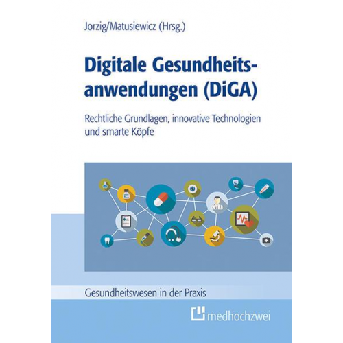 Digitale Gesundheitsanwendungen (DiGA)