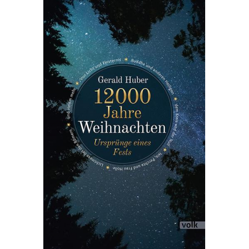 Gerald Huber - 12000 Jahre Weihnachten