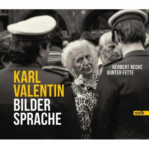 Karl Valentin – Bildersprache