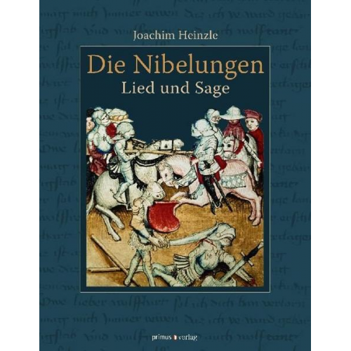 Joachim Heinzle - Die Nibelungen