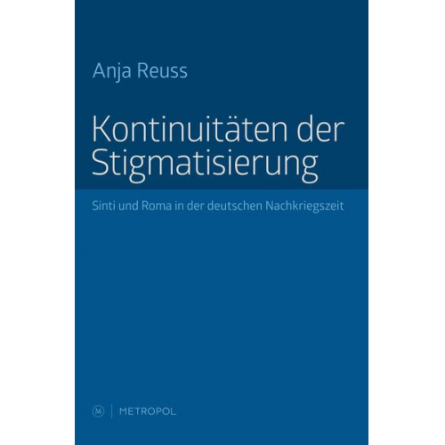 Anja Reuss - Kontinuitäten der Stigmatisierung