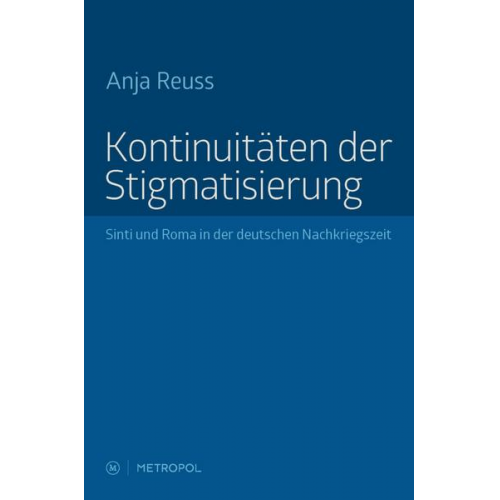 Anja Reuss - Kontinuitäten der Stigmatisierung