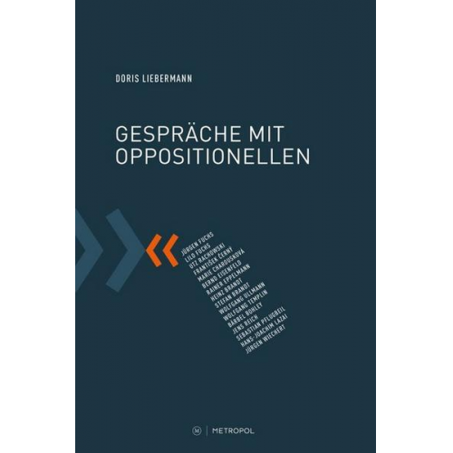 Doris Liebermann - Gespräche mit Oppositionellen