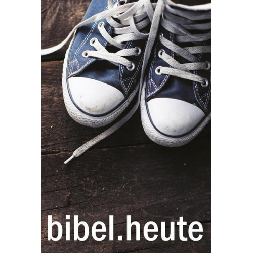 NeÜ bibel.heute -Taschenausgabe- Motiv Schuhe