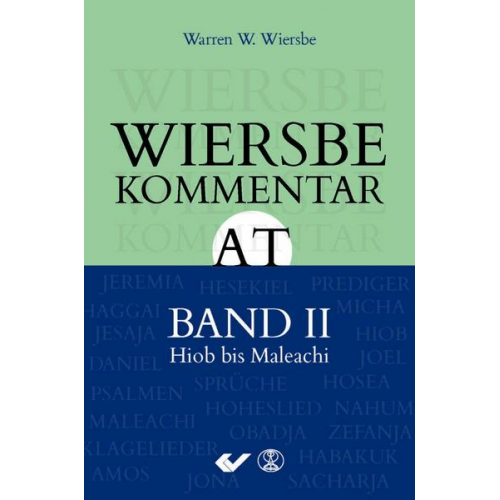 Warren W. Wiersbe - Wiersbe Kommentar zum Alten Testament, Band 2