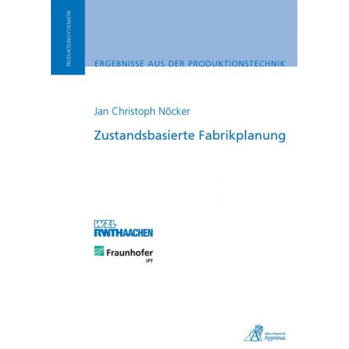 Jan Christoph Nöcker - Zustandsbasierte Fabrikplanung