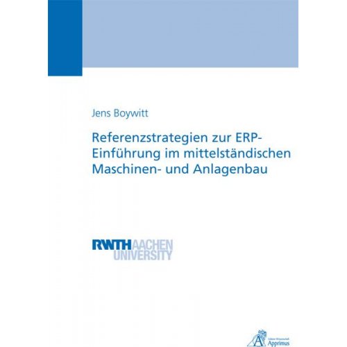 Jens Boywitt - Referenzstrategien zur ERP-Einführung im mittelständischen Maschinen- und Anlagenbau