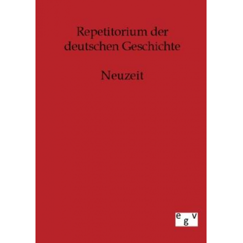 Repetitorium der deutschen Geschichte