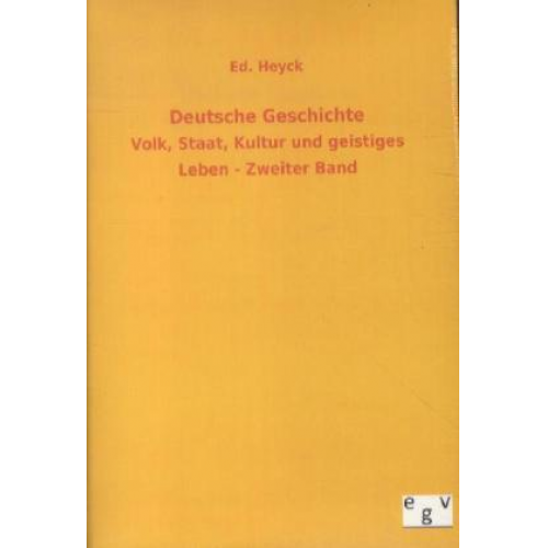 Ed. Heyck - Deutsche Geschichte