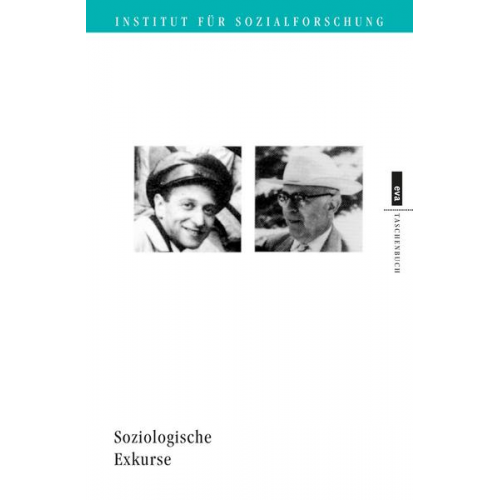 Theodor W. Adorno & Max Horkheimer - Soziologische Exkurse