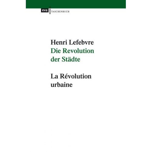 Henri Lefèbvre - Die Revolution der Städte