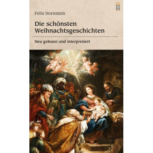 Felix Hornstein - Die schönsten Weihnachtsgeschichten