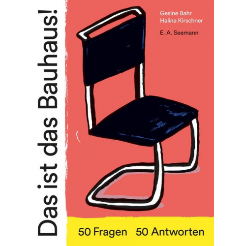 Gesine Bahr - Das ist das Bauhaus!