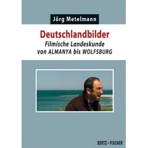 Jörg Metelmann - Deutschlandbilder