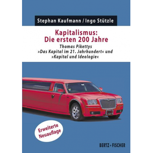 Stephan Kaufmann & Ingo Stützle - Kapitalismus: Die ersten 200 Jahre