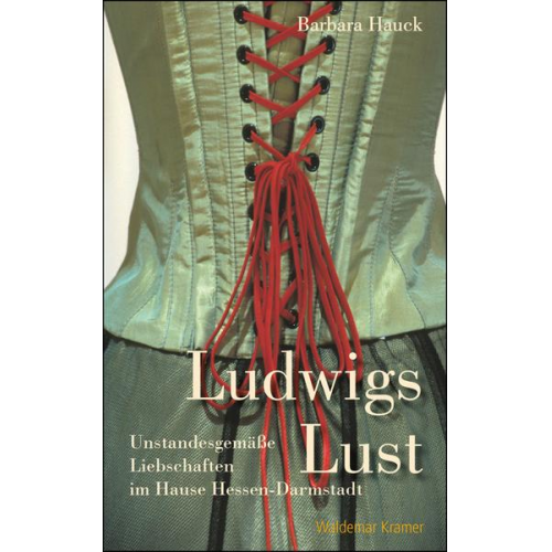 Barbara Hauck - Ludwigs Lust