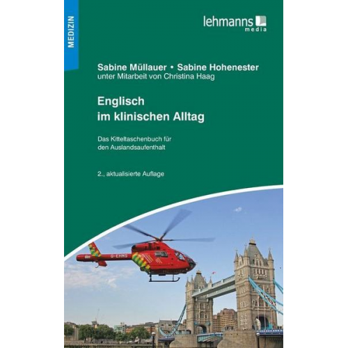 Sabine Müllauer & Sabine Hohenester - Englisch im klinischen Alltag