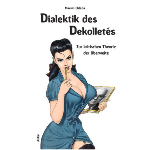 Marvin Chlada - Dialektik des Dekolletés