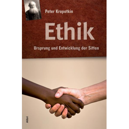 Peter Kropotkin - Ethik