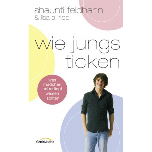 Shaunti Feldhahn - Wie Jungs ticken