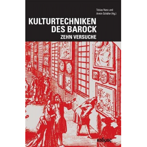 Kulturtechniken des Barock