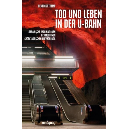 Benedikt Tremp - Tod und Leben in der U-Bahn