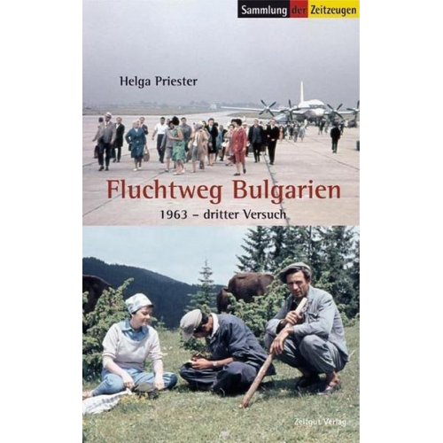 Helga Priester - Fluchtweg Bulgarien