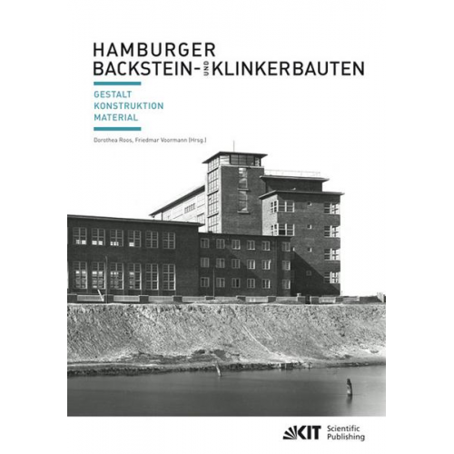 Hamburger Backstein- und Klinkerbauten : Gestalt, Konstruktion, Material