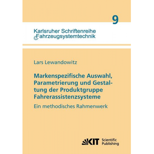 Lars Lewandowitz - Markenspezifische Auswahl, Parametrierung und Gestaltung der Produktgruppe Fahrerassistenzsysteme