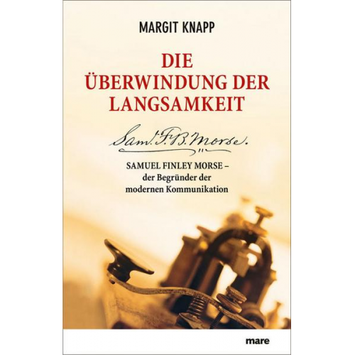 Margit Knapp - Die Überwindung der Langsamkeit