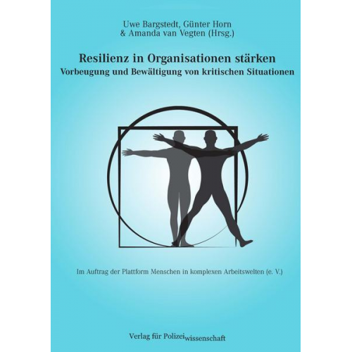 Resilienz in Organisationen stärken