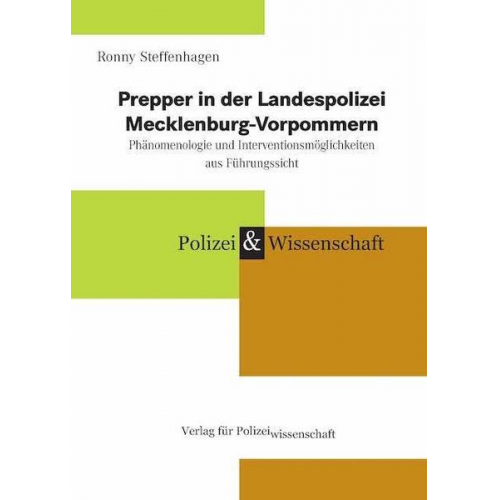 Ronny Steffenhagen - Prepper in der Landespolizei Mecklenburg-Vorpommern