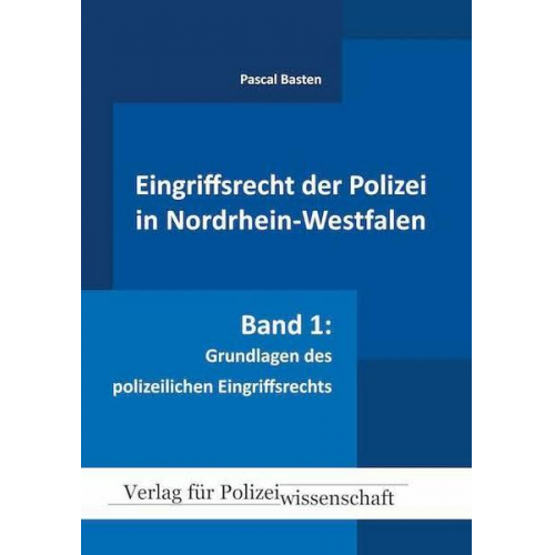 Pascal Basten - Eingriffsrecht der Polizei (NRW)